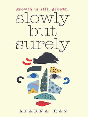 cover image of Slowly but Surely